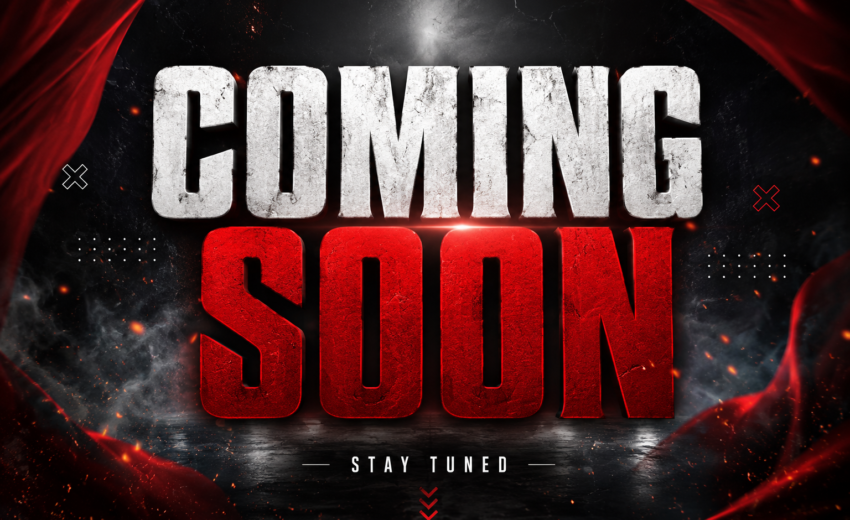 Coming Soon…